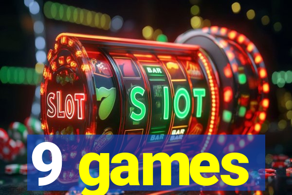 9 games